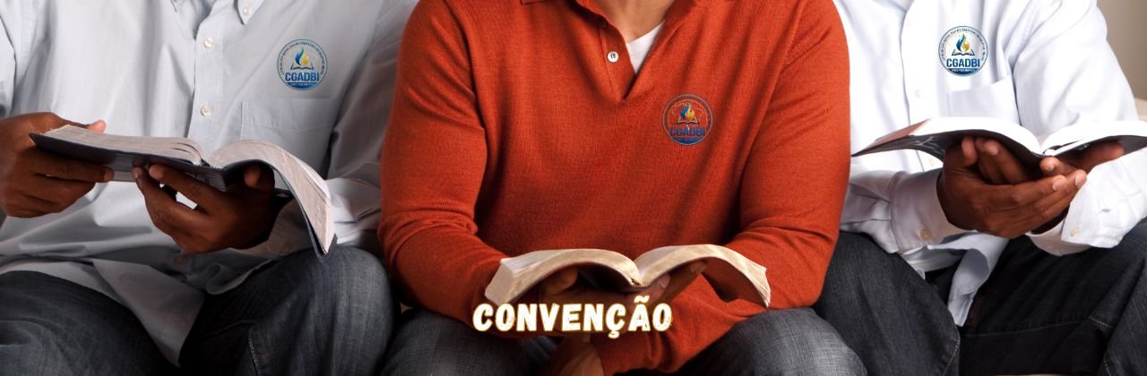 Aqui na CGADBI a Palavra de Deus est&aacute; em Primeiro Lugar!